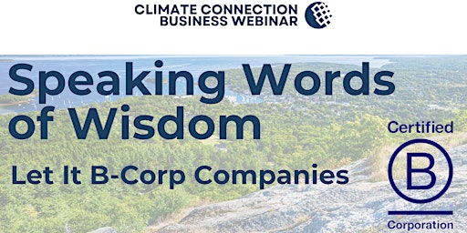Speaking Words of Wisdom - Let It B-Corp Companies primary image