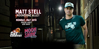 Hauptbild für Matt Stell "LIVE" at Moonshine Alley - Providence