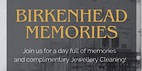 Birkenhead Memories Day at Joshuas independent jewellers