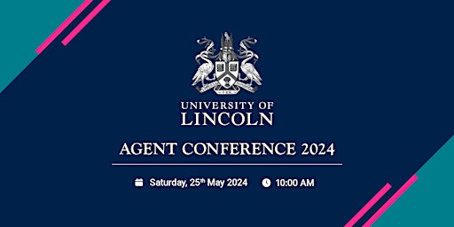 Imagen principal de University of Lincoln Agent Conference 2024