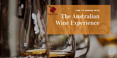 Hauptbild für USVI Wine Co Presents: The Australian Wine Experience