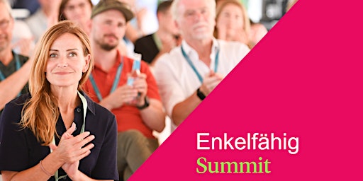 Imagem principal do evento Enkelfähig Summit 2024