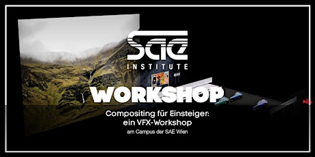 VFX-Workshop: Ein Einblick in das Compositing am Campus SAE Wien