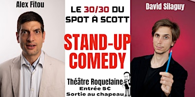 Image principale de Stand-up - "Le Spot à Scott" le 30/30