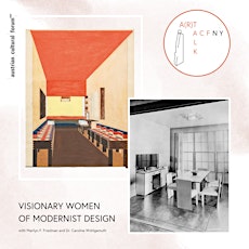 Imagem principal de A(R)Talk 05: Visionary Women of Modernist Design