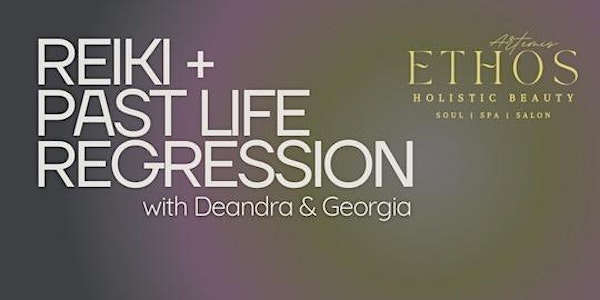 Reiki and Past Life Regression