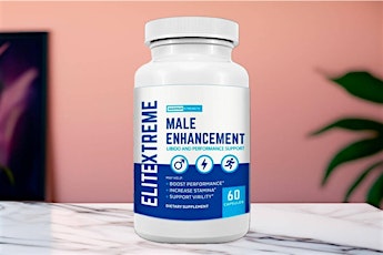 Elite Extreme Male Enhancement (Rated#1 in Market) Thinking to Buying?