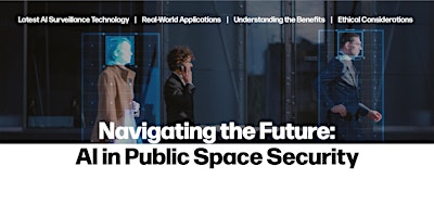 Immagine principale di Navigating the Future: AI in Public Space Security 