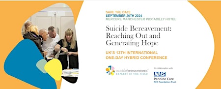 Imagem principal do evento Suicide Bereavement UK's 13th International Conference  - FACE 2 FACE