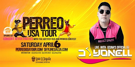 Perreo USA Tour + Concert After Party Live with Ozuna’s Official Dj Yonell