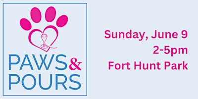 Hauptbild für Paws & Pours Fundraiser Event (Presented by Pawfectly Delicious Dog Treats)