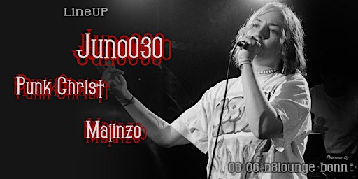 Imagem principal do evento Juno030, Punk Christ, Majinzo