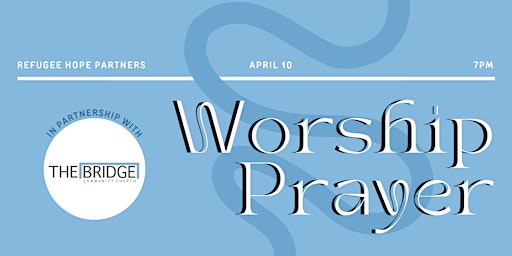 Imagen principal de RHP Spring Prayer and Worship Night