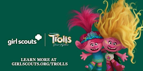 Girl Scouts Trolls Party Open House