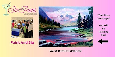 Hauptbild für Seattle Paint and Sip, Paint Party, Paint Night  With Stir Up The Paint