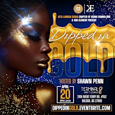 Dipped In Gold | Saturday 4/20/24 | @Terminal 8 Lounge primary image