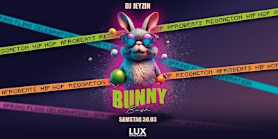 Immagine principale di Bunny Bash x Lux Karlsruhe / Sa 30.03.24 