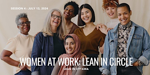 Hauptbild für Lean In Ottawa's Women at Work Circle - Session 4
