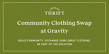 Community Clothing Swap at Gravity