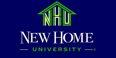 New Home University Presents: New Home Construction Dream for Buyers!