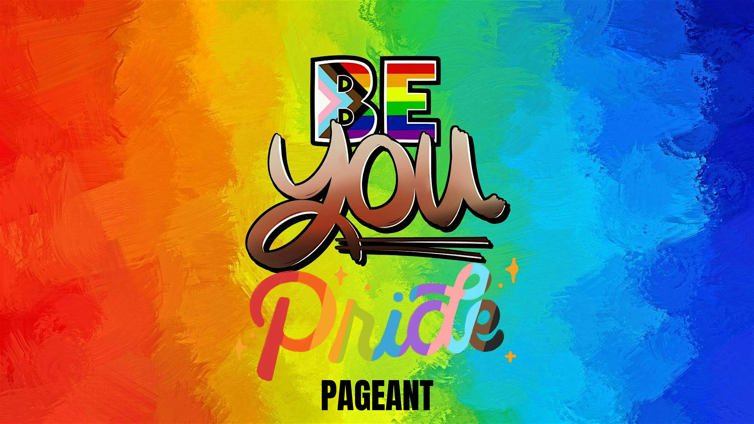 Philly Pride 365 "BE YOU" Pageant