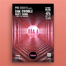 Imagen principal de Pyg Sundays present Dam Swindle