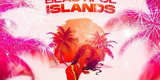 Imagem principal do evento Beautiful Islands !