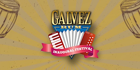 Galvez Rum Inaugural Festival