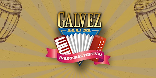 Image principale de Galvez Rum Inaugural Festival