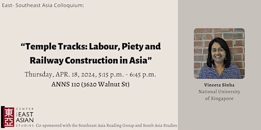 “Temple Tracks: Labour, Piety and Railway Construction in Asia” w/ Sinha  primärbild