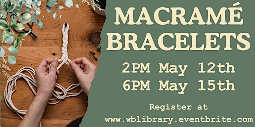 DIY Wednesday-Macrame Bracelets( Adult Program)  primärbild