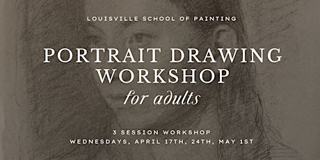Portrait Drawing Workshop, 3 Sessions