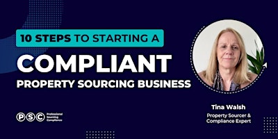 10 Steps to Starting a Compliant Property Sourcing Business primary image