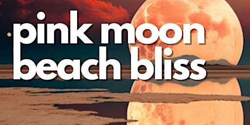 Hauptbild für Pink Moon Beach Bliss: Beginner's Yoga & Cold Water Dip