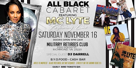 MC LYTE performing  Live 7th Annual All Black Cabaret primary image