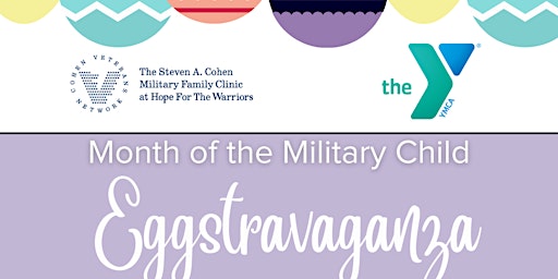 Imagen principal de Month of the Military Child Eggstravaganza