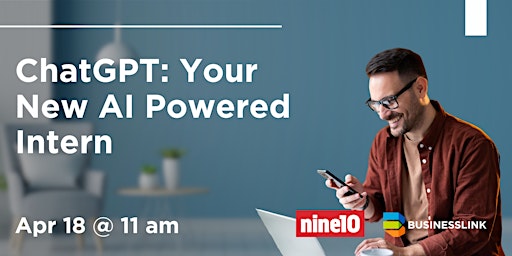 Imagem principal do evento ChatGPT: Your New AI Powered Intern. Use it Wisely