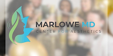 The Center for Aesthetics at Marlowe MD Grand Opening Event