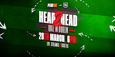 Imagem principal do evento The Club Vs Pitch Side - Head 2 Head Quiz Night in Dublin (Team Club)