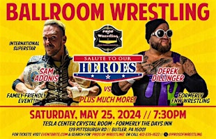 Image principale de BallRoom Wrestling: Salute to Our Heroes  - Butler, PA