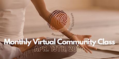 "ROW" Monthly Virtual Community Class: April