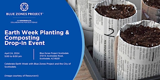 Imagem principal do evento Blue Zones Project:     Earth Week Planting & Composting Drop-In