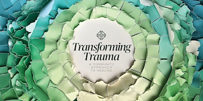 Imagem principal do evento Transforming trauma: Science, lived experience and practice collaborate
