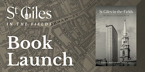 Imagem principal do evento Book Launch : St Giles-in-the-Fields - The History of a London Parish