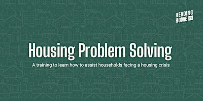 Imagem principal do evento Housing Problem Solving