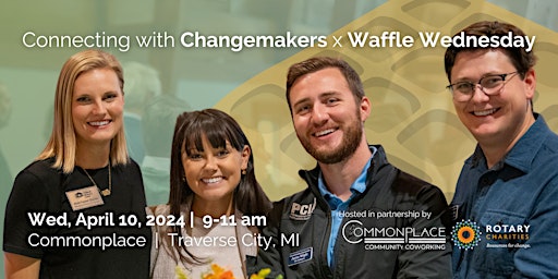 Imagem principal do evento Connecting with Changemakers x Waffle Wednesday at Commonplace