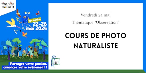 Hauptbild für Fête de la Nature - Cours de photo naturaliste