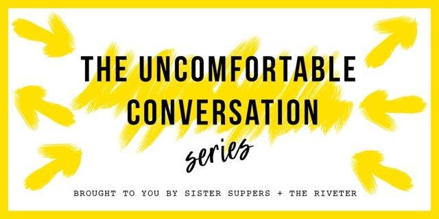 Uncomfortable Conversation Series: The ‘F’ Word