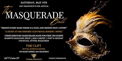 Primaire afbeelding van 6th Annual Masquerade Ball at The Historic Clift Hotel-MASSIVE BALLOON DROP