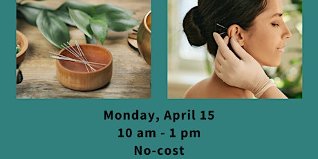 Community Healing and Self-Care Acupuncture - April 2024